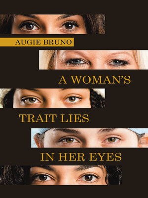 cover image of A Woman's Trait Lies in Her Eyes
